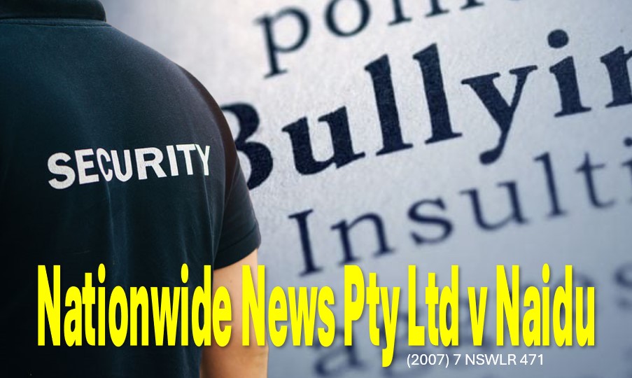  Nationwide News Pty Ltd v Naidu