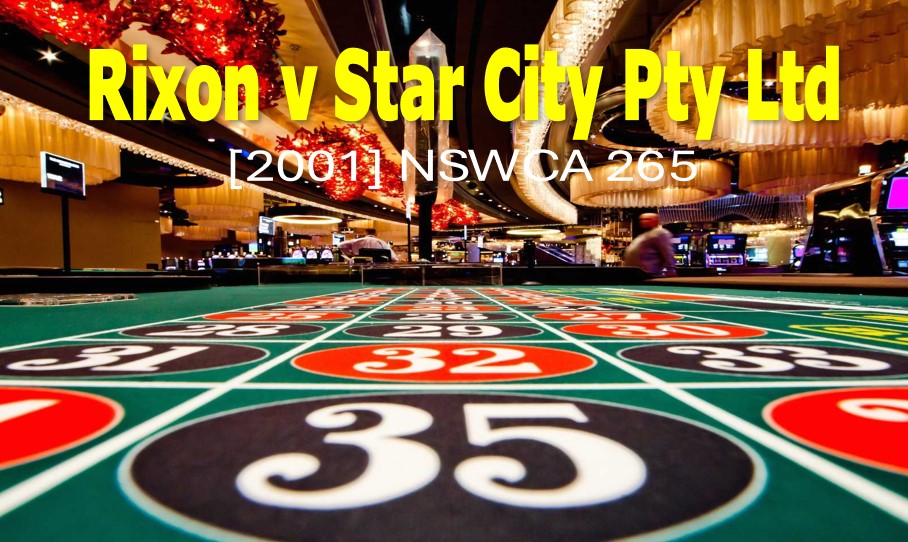  Rixon v Star Casino Pty Ltd
